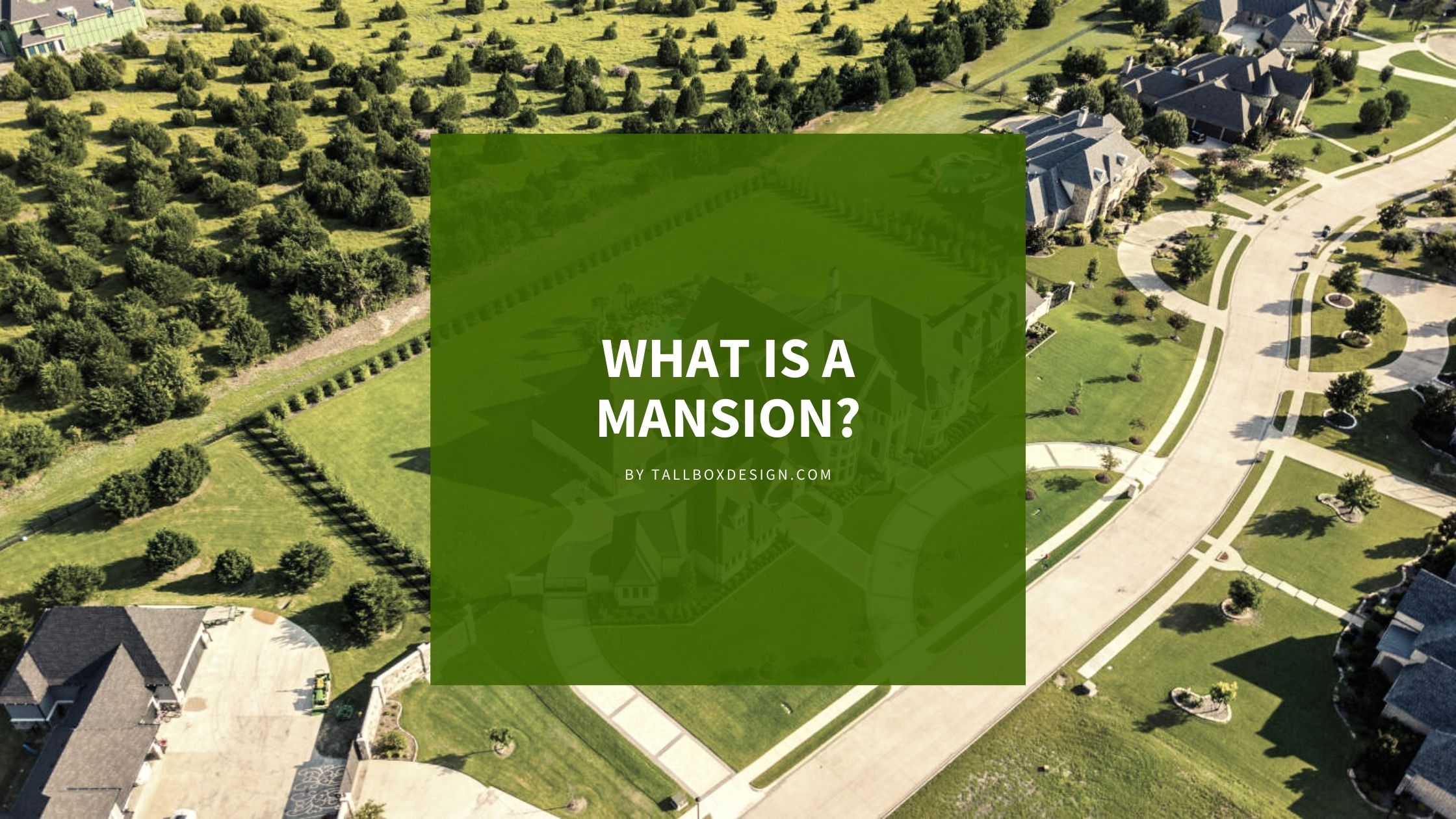 what is a mansion definition