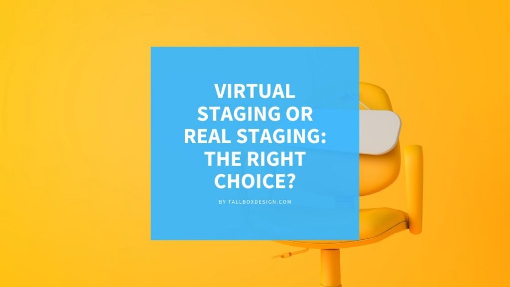 virtual staging vs real staging virtual staging vs real staging